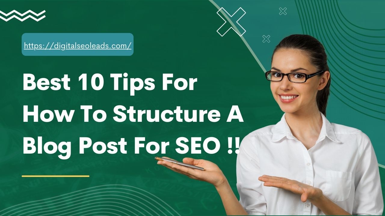 How to Structure a Blog Post for SEO