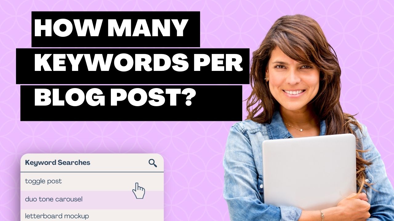 How Many Keywords Per Blog Post