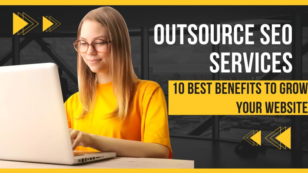 Outsource SEO services